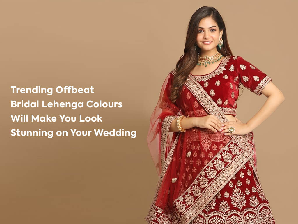 Offbeat Bridal Lehenga Colors 