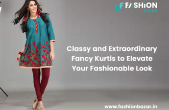 Classy and Extraordinary Fancy Kurtis to Elevate Your Fashionable Look