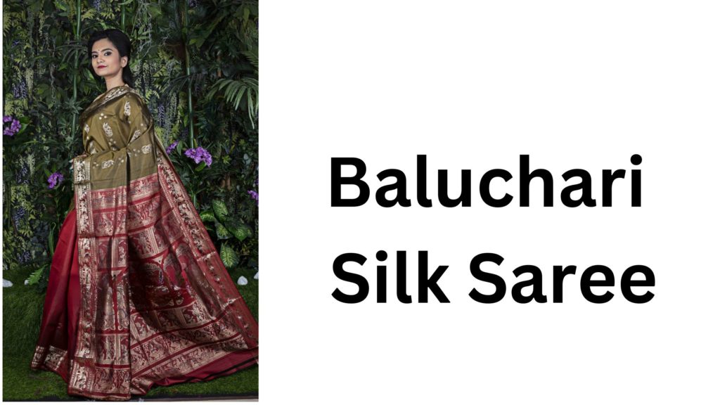 Baluchari 
Silk Saree