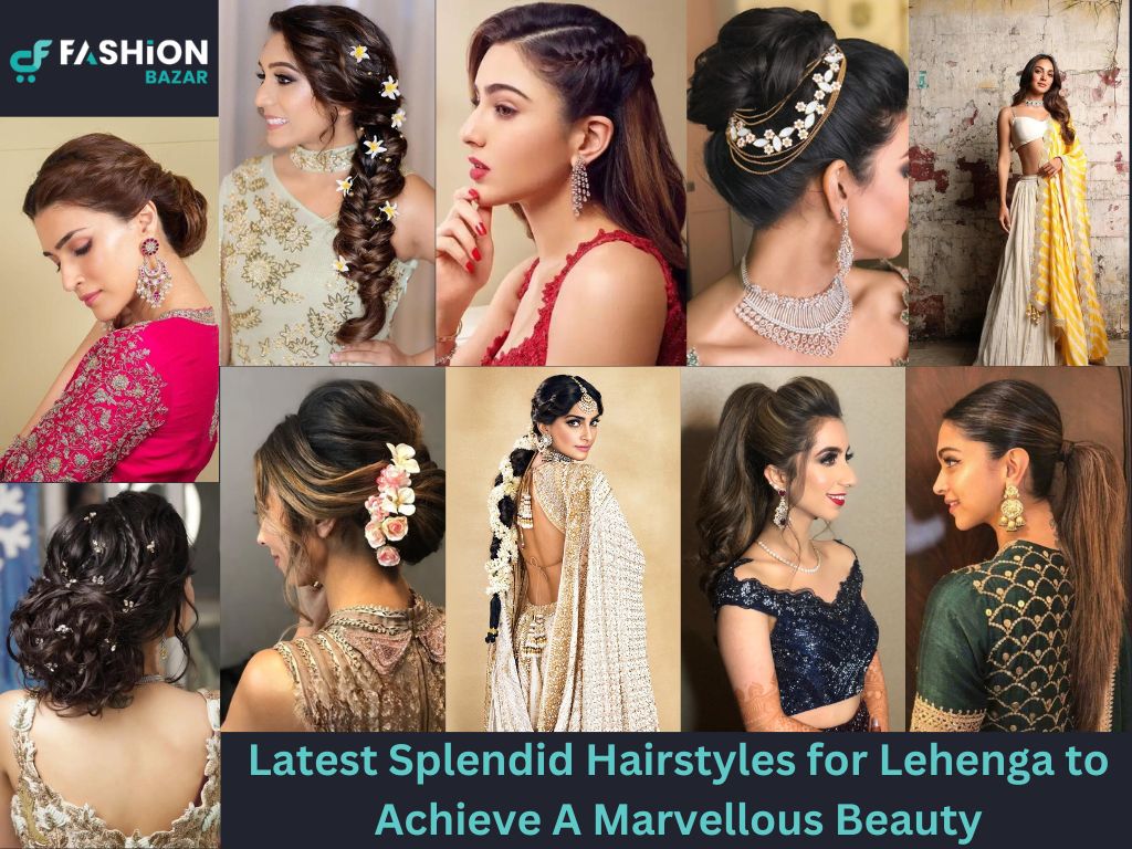 Latest Splendid Hairstyles for Lehenga to Achieve A Marvellous Beauty