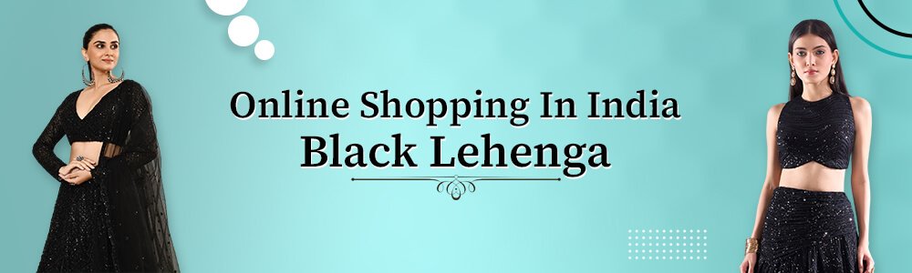  Buy Black Lehengas Online 