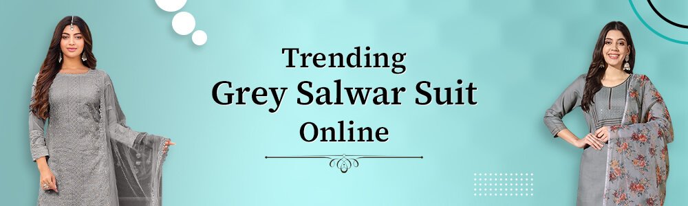  Buy Grey Salwar Suit Online 