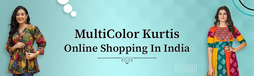  Buy MultiColor Kurtis Online 
