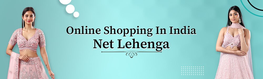  Buy Net Lehenga Online 