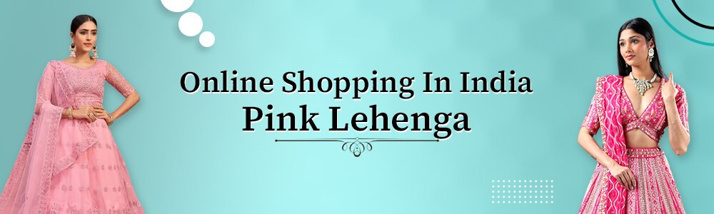  Buy Pink Lehengas Online 