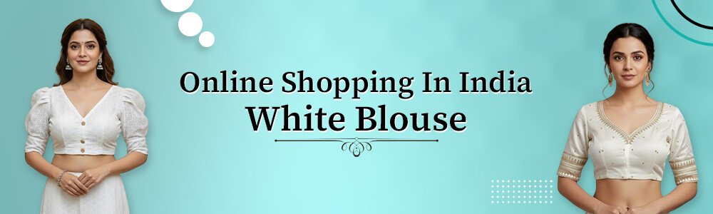  Buy White Blouse Online 